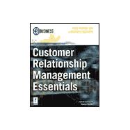 Customer Relationship Management Essentials