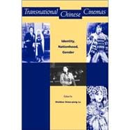 Transnational Chinese Cinemas