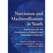 Narcissism and Machiavellianism in Youth