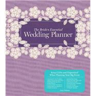 The Bride's Essential Wedding Planner Deluxe Edition