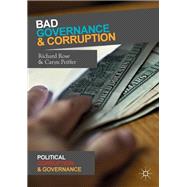 Bad Governance and Corruption