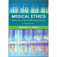 Medical Ethics: Accounts of Ground-Breaking Cases