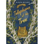 Telephone of the Tree book cover, ISBN 9780593698457