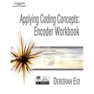 Applying Coding Concepts Encoder Workbook