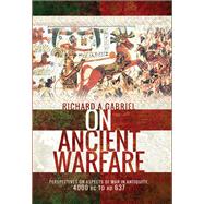 On Ancient Warfare