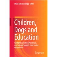 Children, Dogs and Education