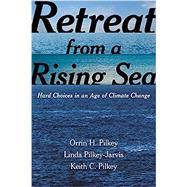 Retreat from a Rising Sea