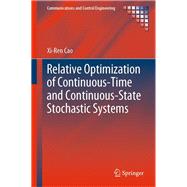 Relative Optimization of Continuous-time and Continuous-state Stochastic Systems