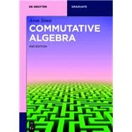 Commutative Algebra book cover, ISBN 9783111078458