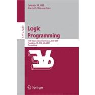 Logic Programming : 25th International Conference, ICLP 2009, Pasadena, CA, USA, July 14-17, 2009, Proceedings