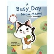 A Busy Day for Meow Meow