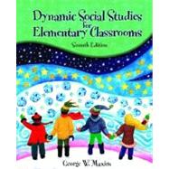 Dynamic Social Studies for Elementary Classrooms