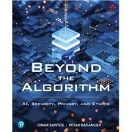 Beyond the Algorithm: AI, Security, Privacy, and Ethics