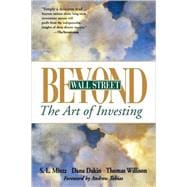 Beyond Wall Street The Art of Investing