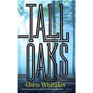 Tall Oaks