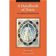 A Handbook of Dates: For Students of British History