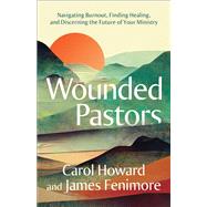 Wounded Pastors