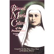 Blessed Marie-celine of the Presentation