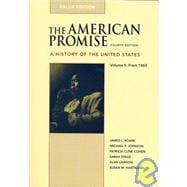 American Promise 4e V2 Value Edition & Reading the American Past 4e V2