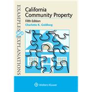 Examples & Explanations for  California Community Property