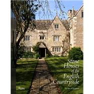 Stone Houses of the English Countryside