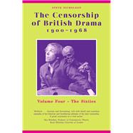 The Censorship of British Drama 1900-1968
