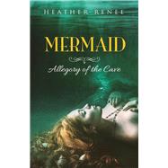 Mermaid Allegory of the Cave