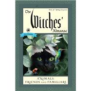 The Witches' Almanac Spring 2019-Spring 2020 Issue 38