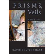 Prisms, Veils