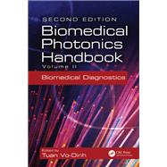 Biomedical Photonics Handbook