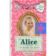 The Alice Stories 4 Books in One