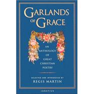 Garlands of Grace