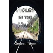 Holes in the Hills (hardcover)