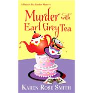 Murder with Earl Grey Tea