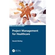 Project Management for Healthcare