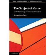 The Subject of Virtue