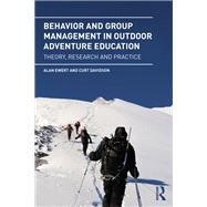 Behavior and Group Management in Outdoor Adventure Education