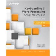 SAM: SAM 365/2016 for Keyboarding and Word Processing, Complete Course, Lessons 1-110: Microsoft® Word 2016: College Keyboarding