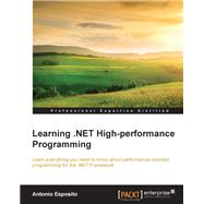 Learning .NET High-performance Programming