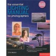 The Essential Lighting Manual for Photographers
