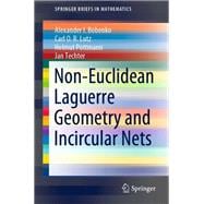 Non-Euclidean Laguerre Geometry and Incircular Nets
