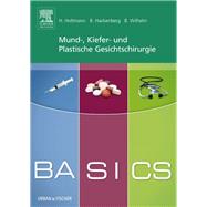 BASICS Mund-, Kiefer- und Plastische Gesichtschirurgie,9783437428463