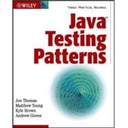Java<sup><small>TM</small></sup> Testing Patterns