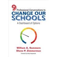 Nine Professional Conversations to Change Our Schools