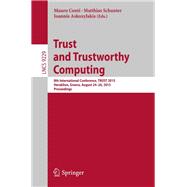 Trust and Trustworthy Computing