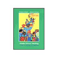 Middle School Teaching : A Guide to Methods and Resources