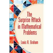 The Surprise Attack in Mathematical Problems