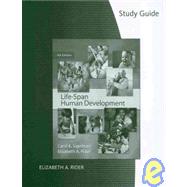 Study Guide for Sigelman/Rider's Life-Span Human Development, 6th