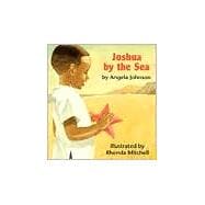 Joshua by the Sea