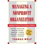 Managing a Nonprofit Organization Updated Twenty-First-Century Edition